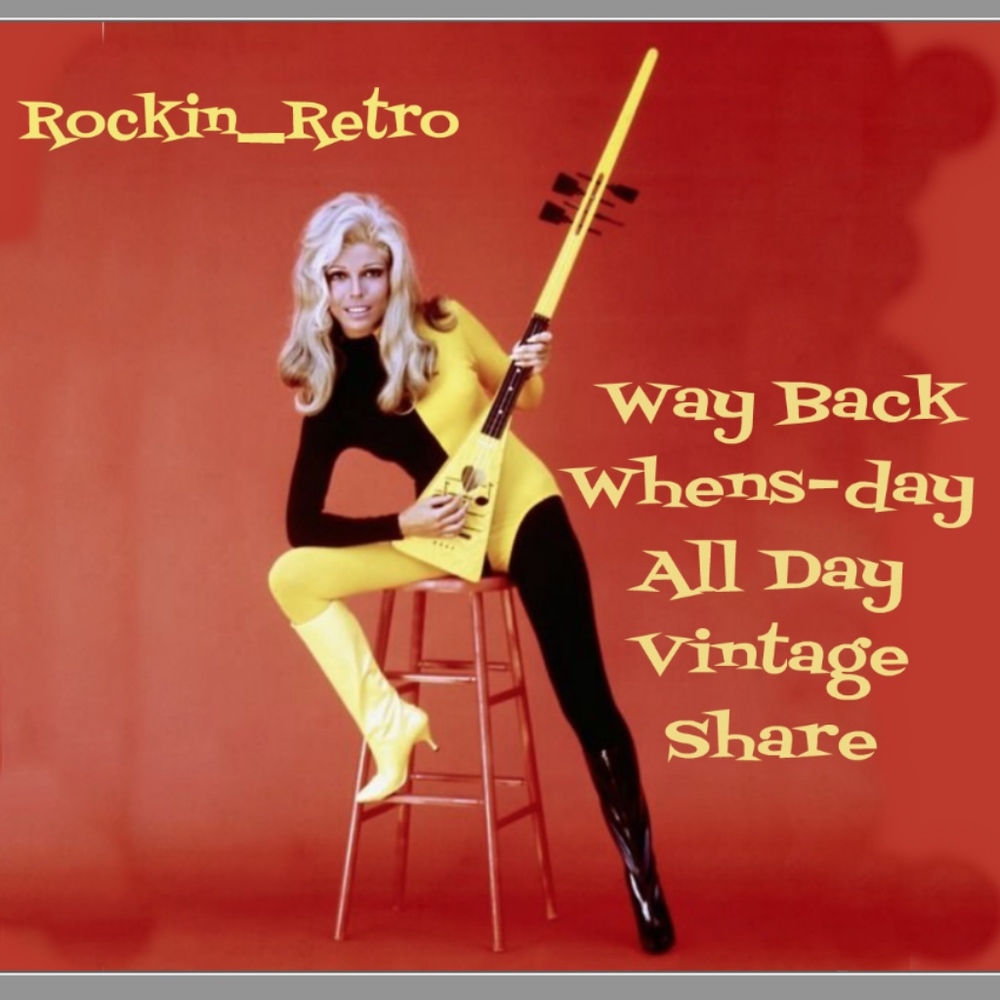 Rockin' Retro Way Back Whens-day Vintage Share
